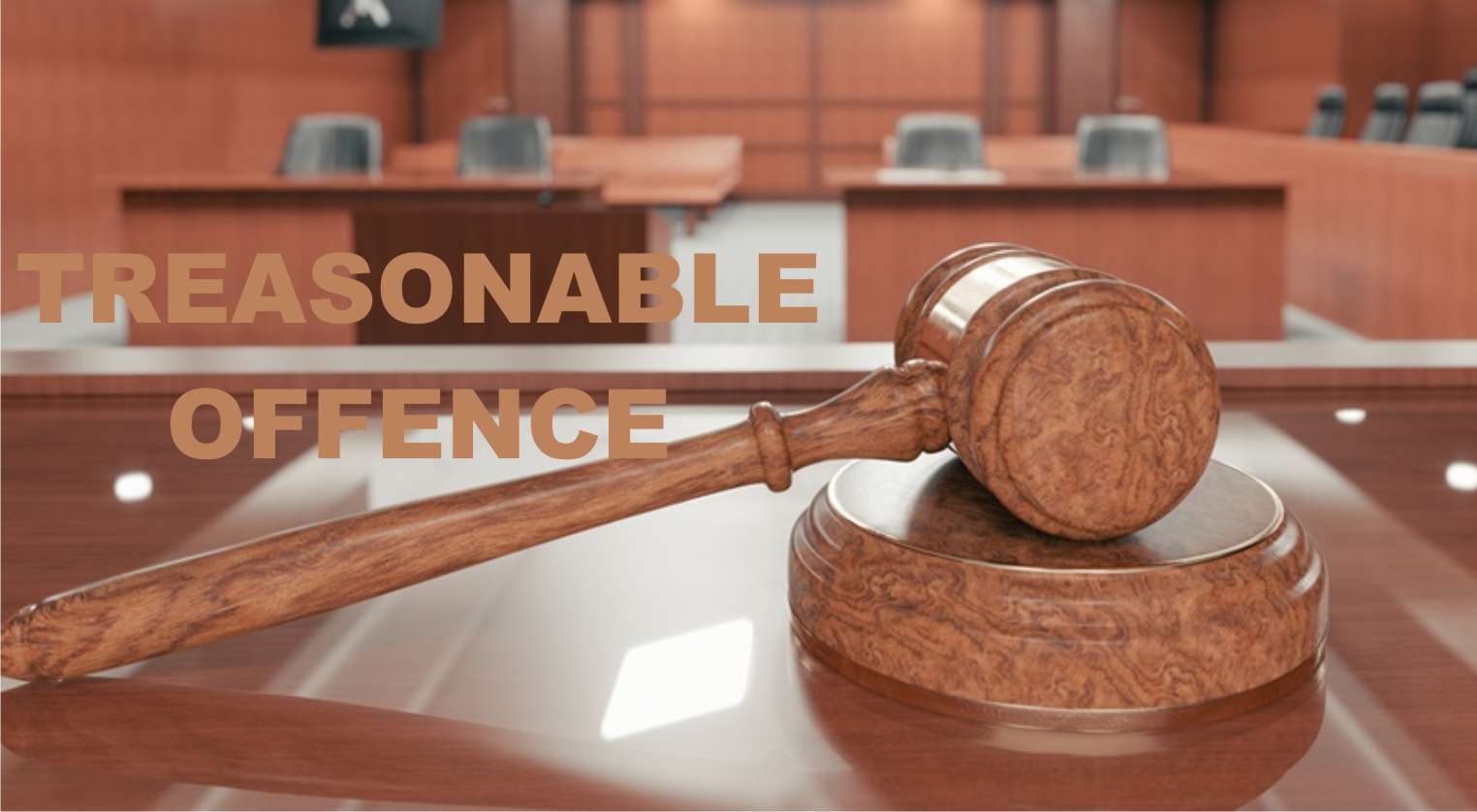 treason-and-treasonable-offence-under-the-nigerian-legal-jurisprudence